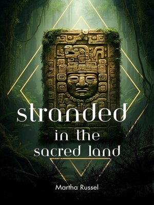 cover image of Stranded in the Sacred Land